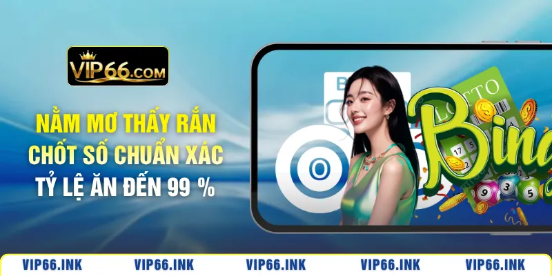 Nằm mơ thấy rắn